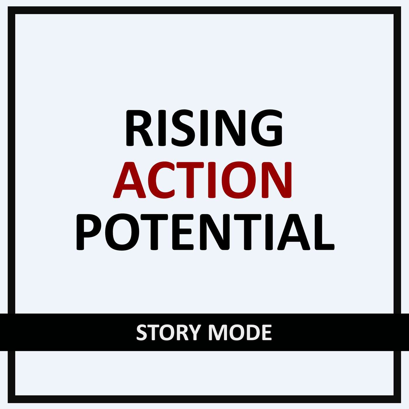 Rising Action Potential