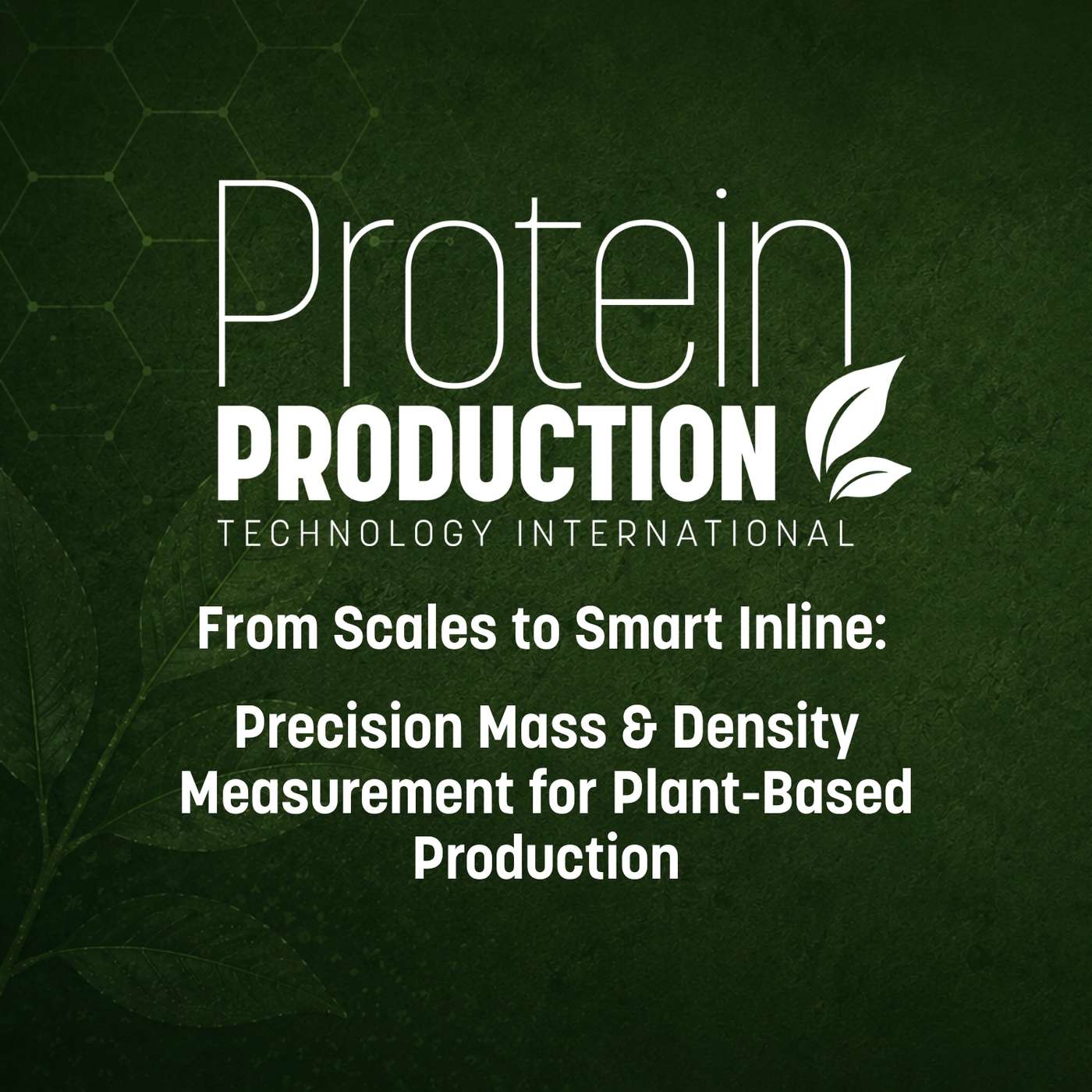 Episode 42: From Scales to Smart Inline Precision Mass & Density Measurement for Plant-Based Production episode artwork