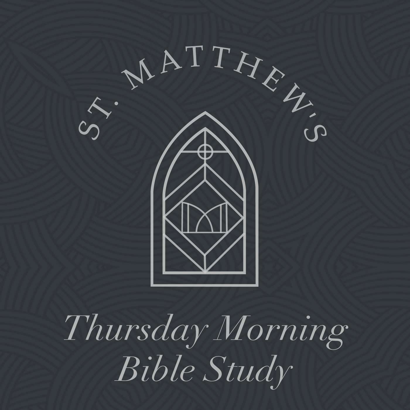 St. Matthew's Thursday Morning Bible Study