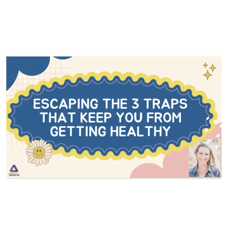 Escaping the Three Traps that Keep You from Getting Healthy Designed for Greatness 10