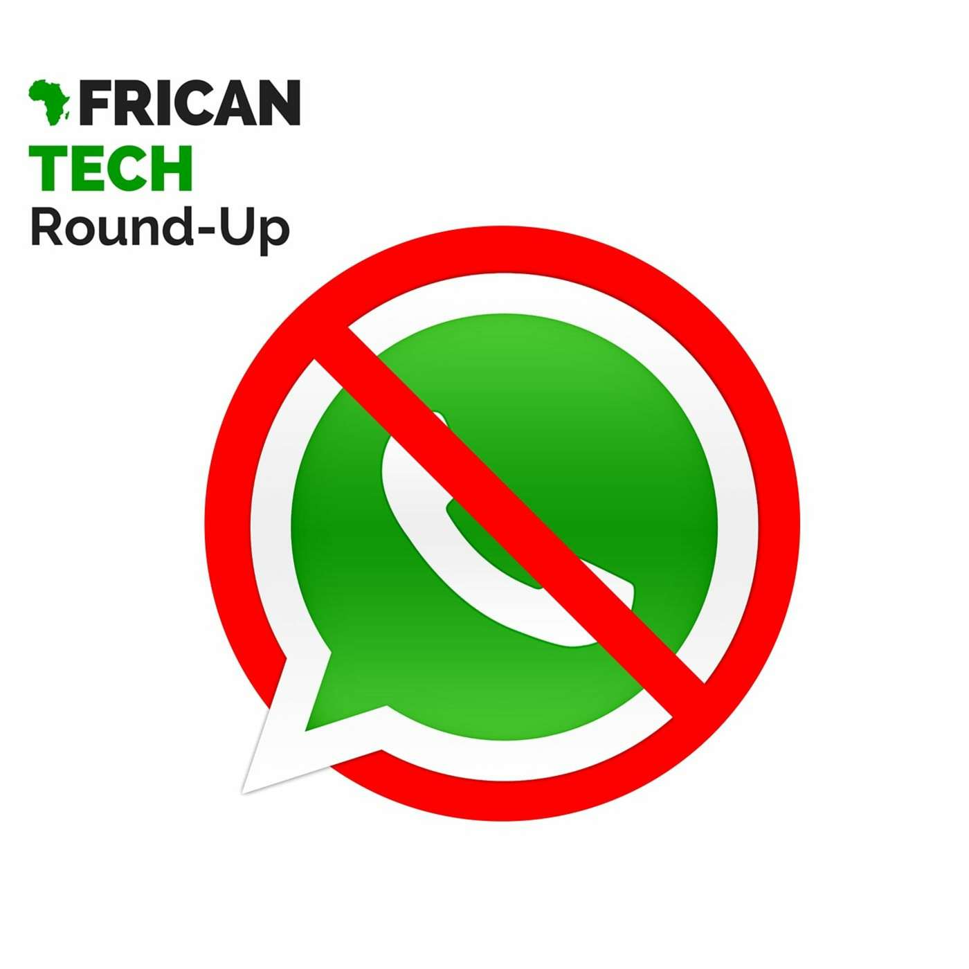 Mobile Service Providers In Africa Call For Regulation Of OTT Services Such As WhatsApp episode artwork