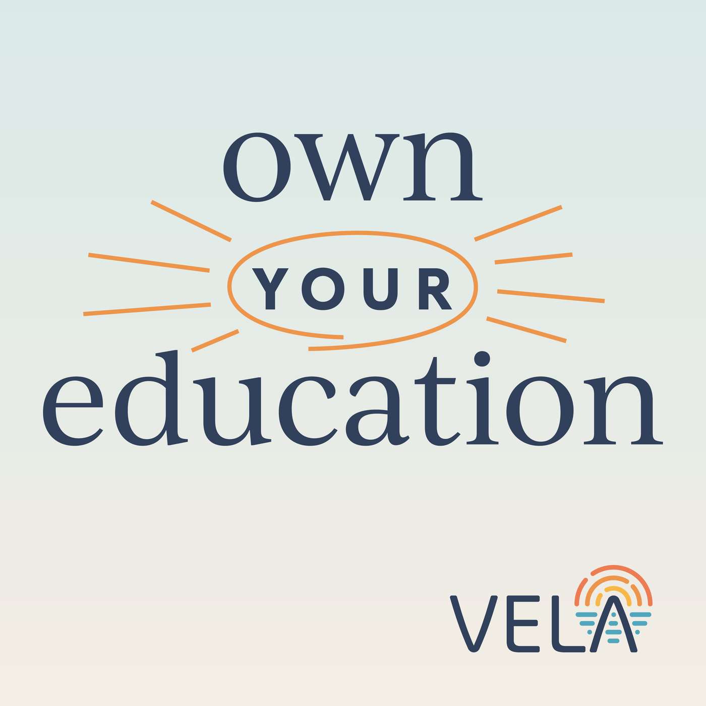 Own Your Education
