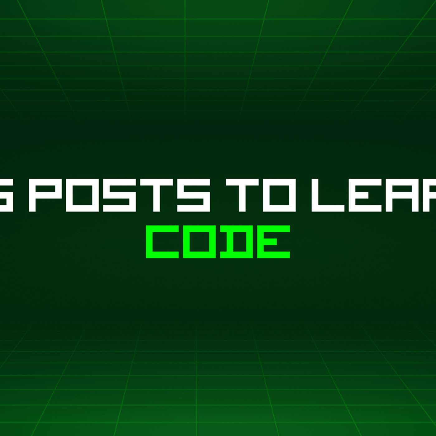 108 Blog Posts To Learn About Code