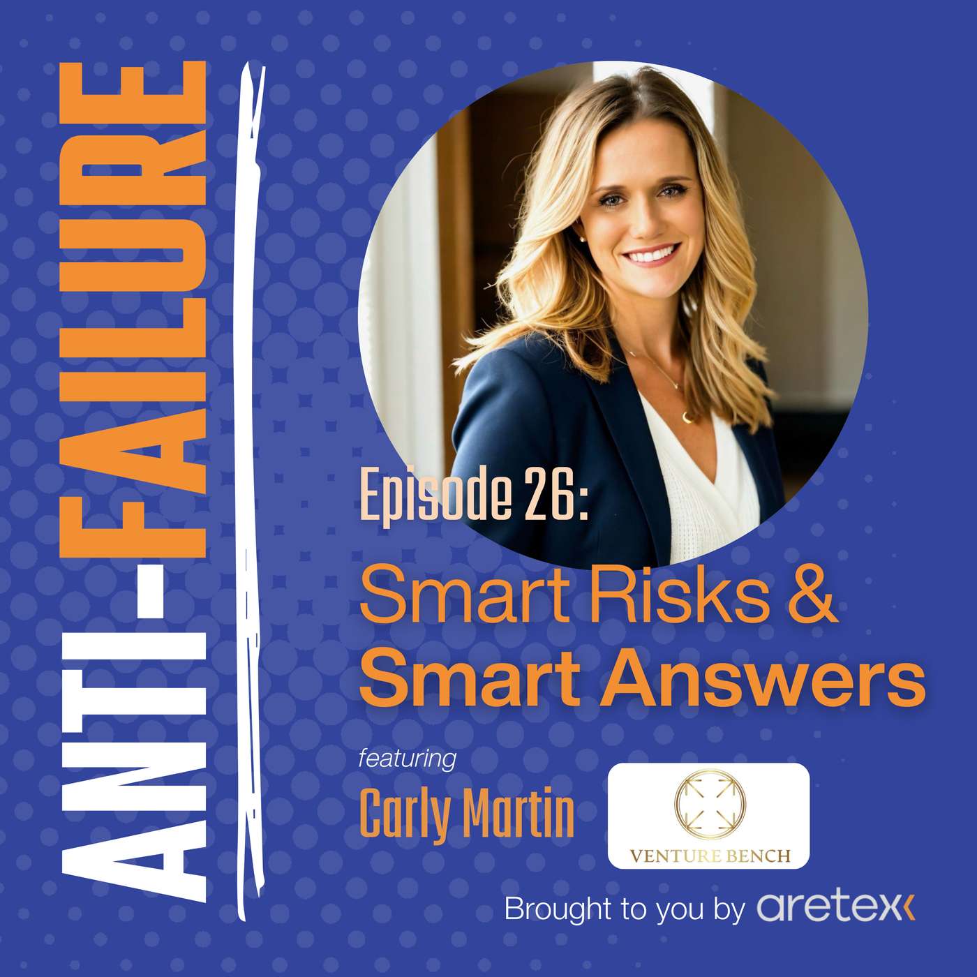 Smart Risks & Smart Answers with Carly Martin