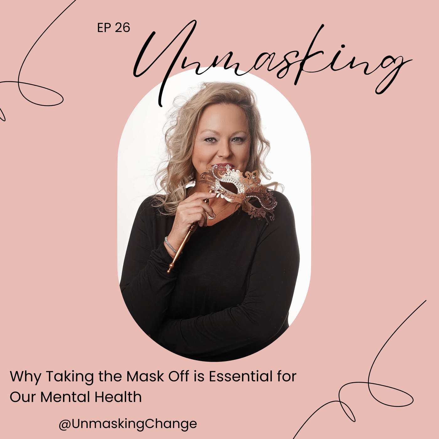 Unmasking The Heart For Change