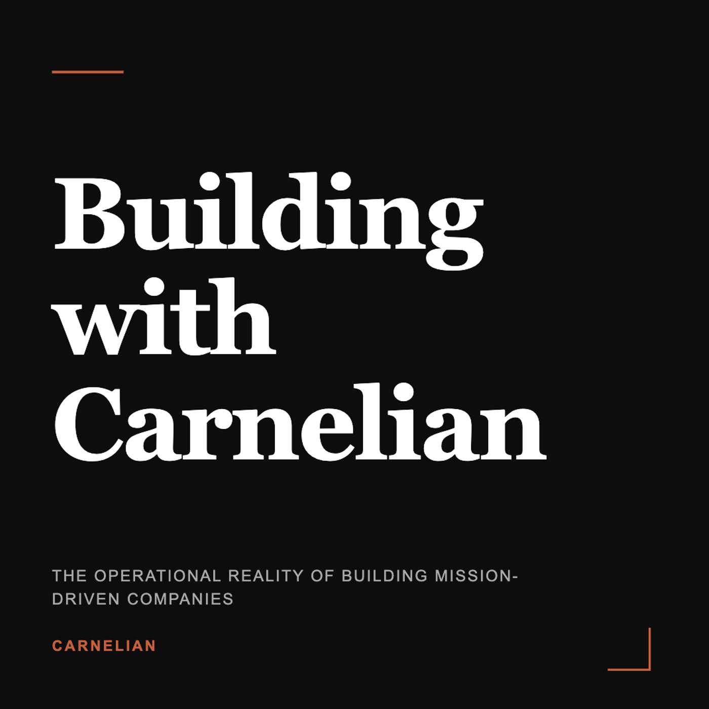 Building with Carnelian