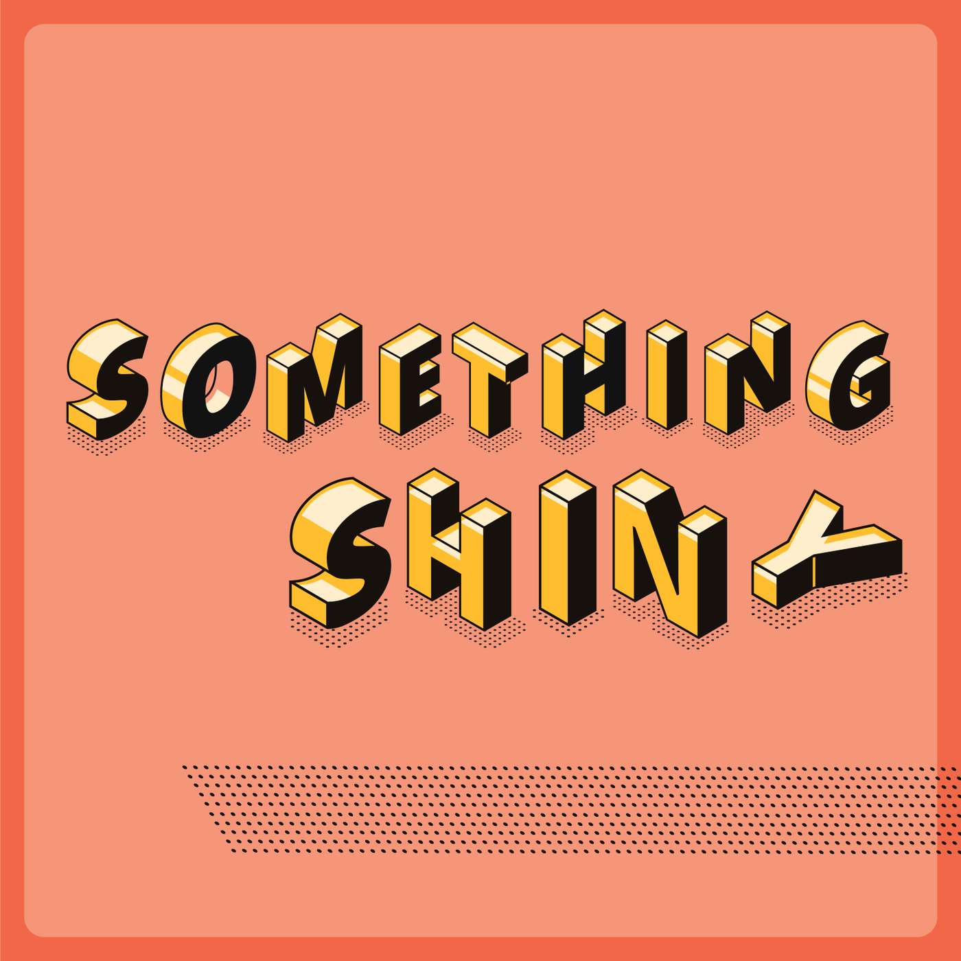 Something Shiny: ADHD!