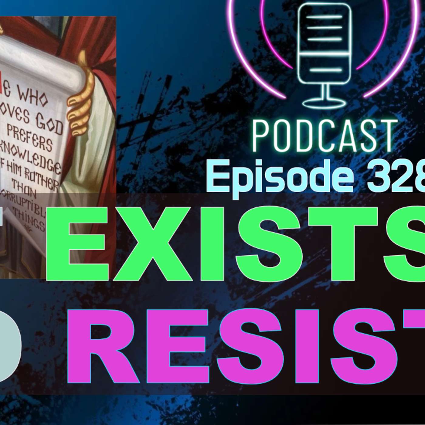 It Exists to Resist episode artwork
