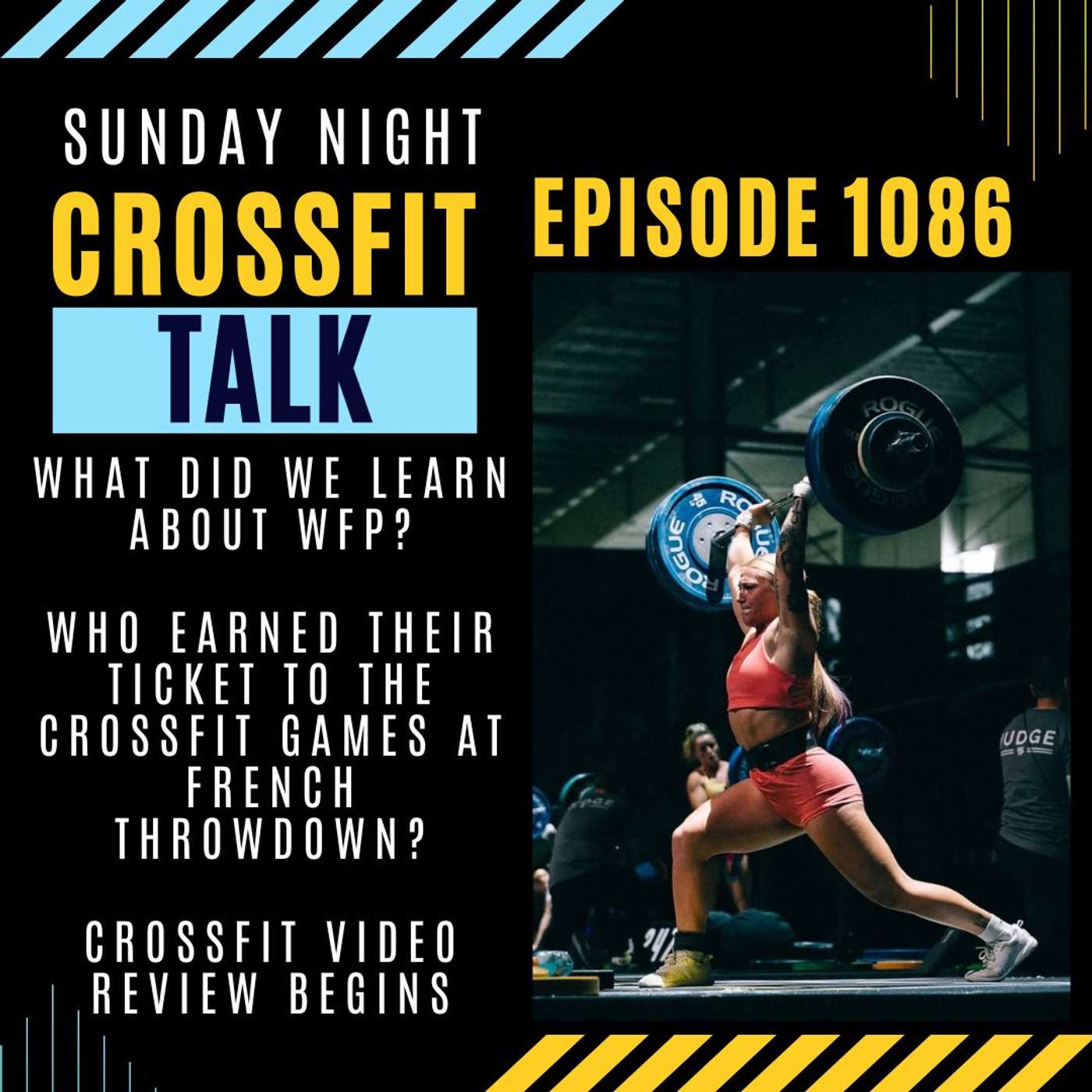 Sunday Night CrossFit Talk - What did WFP Bring to the Table? episode artwork