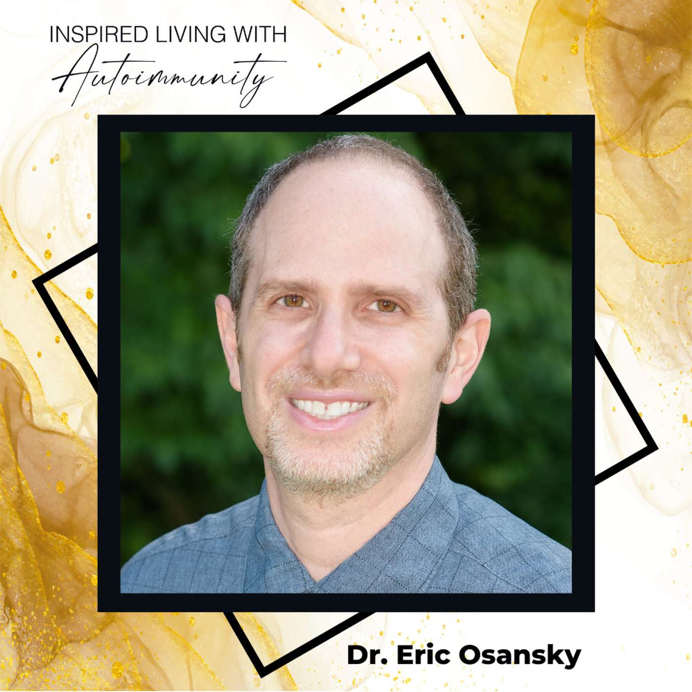 Inspired Living with Autoimmunity