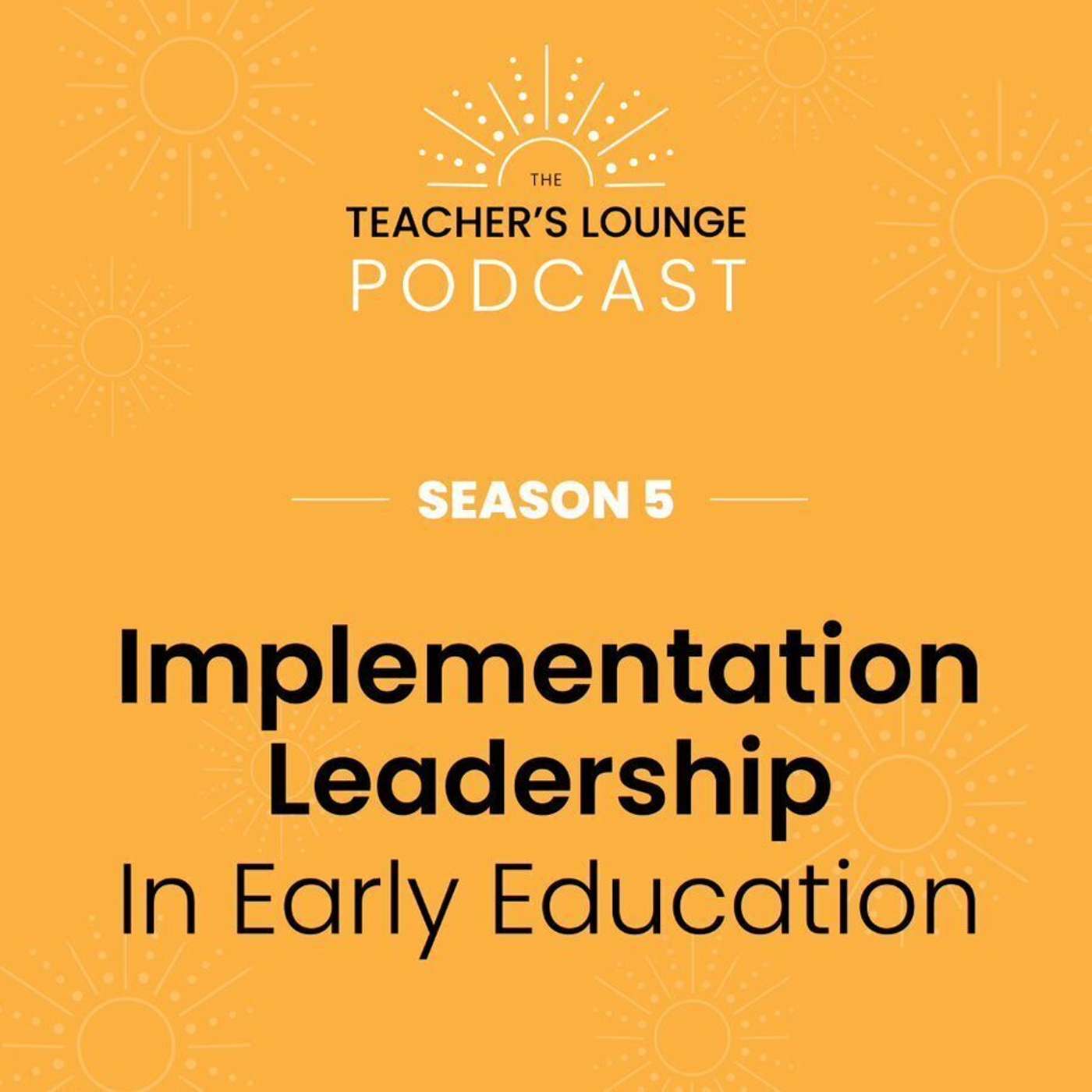 Elevating Early Education; Strategies for Ensuring Quality Programs episode artwork