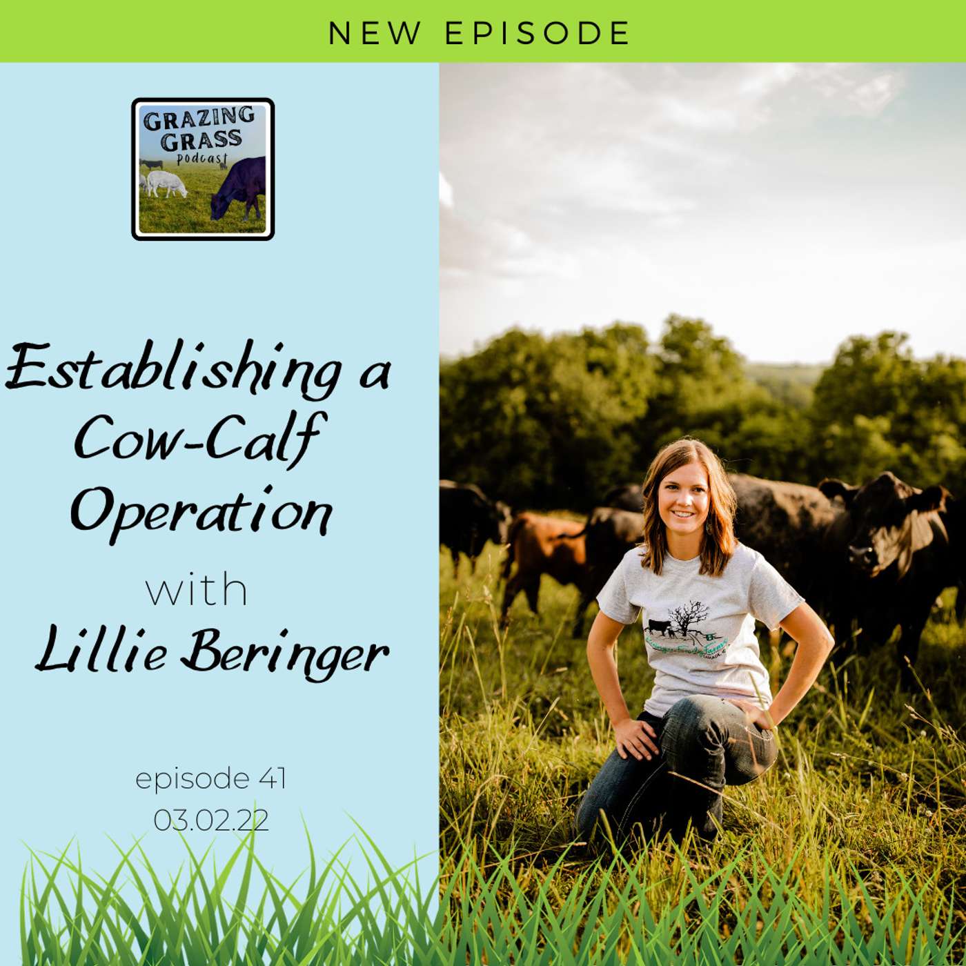 Grazing Grass Podcast sharing Regenerative Ag Stories