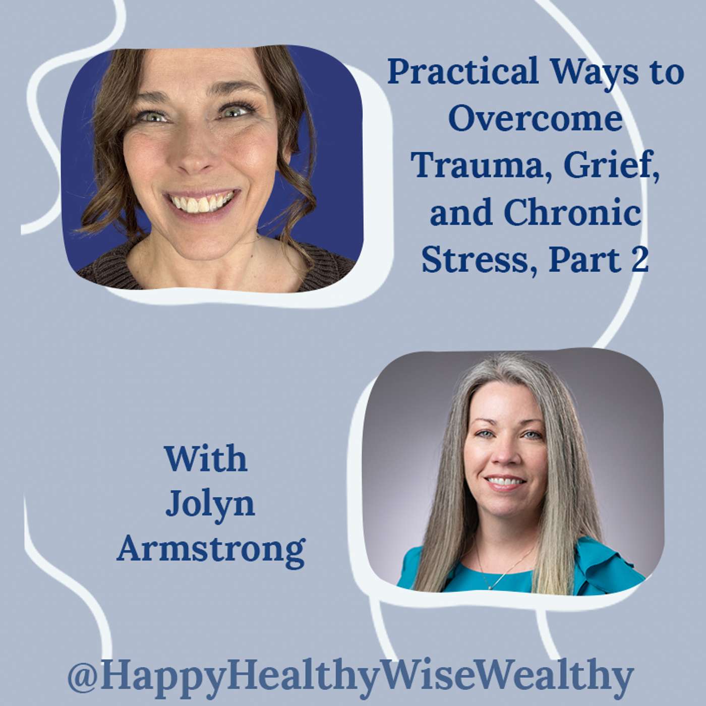 Healthy Happy Wise Wealthy