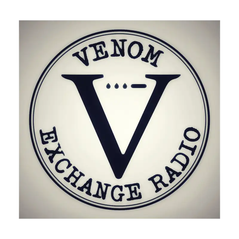 Venom Exchange Radio Ep.40! The 2026 CATCHUP