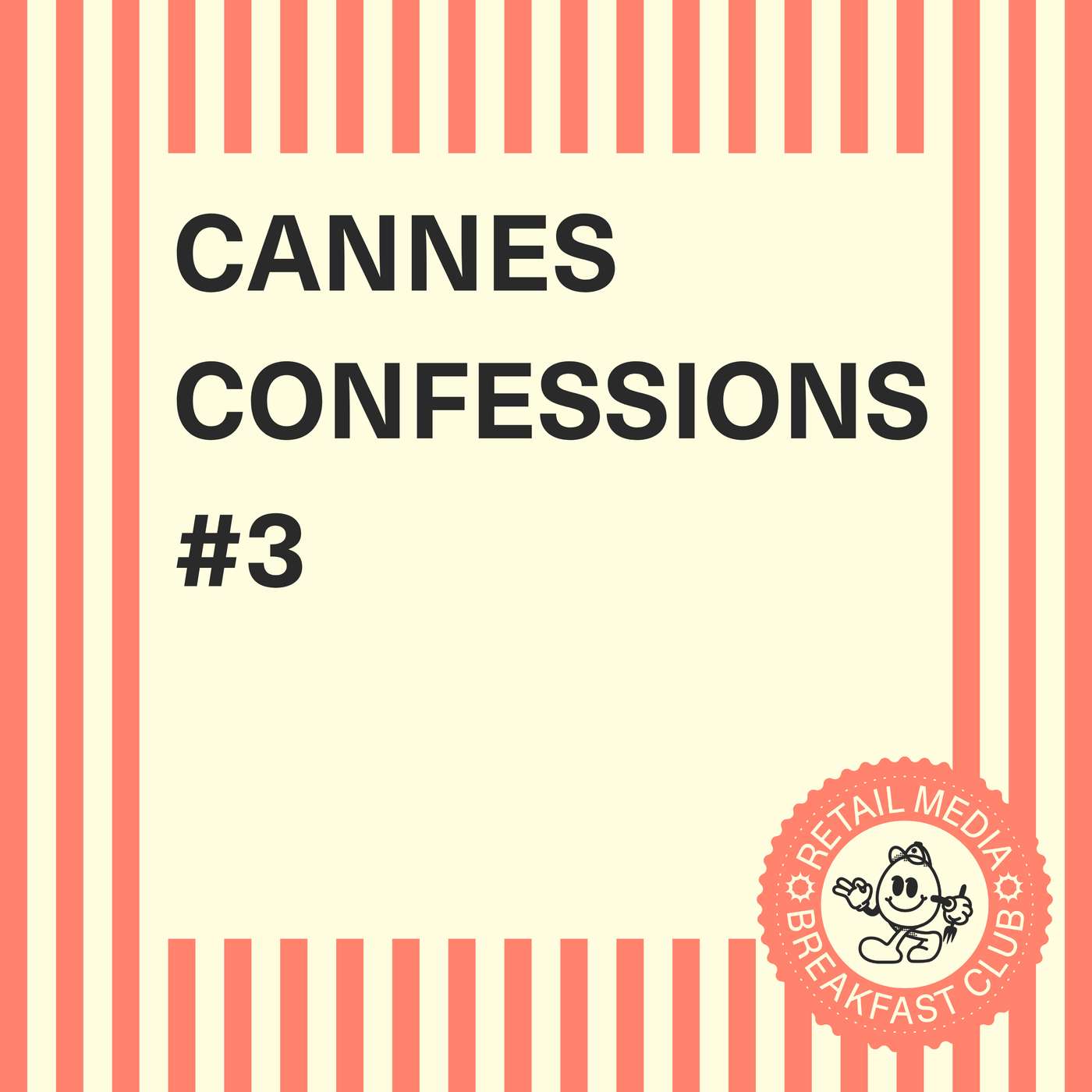Cannes Confessional #3:  The Funnel is Now a Tunnel
