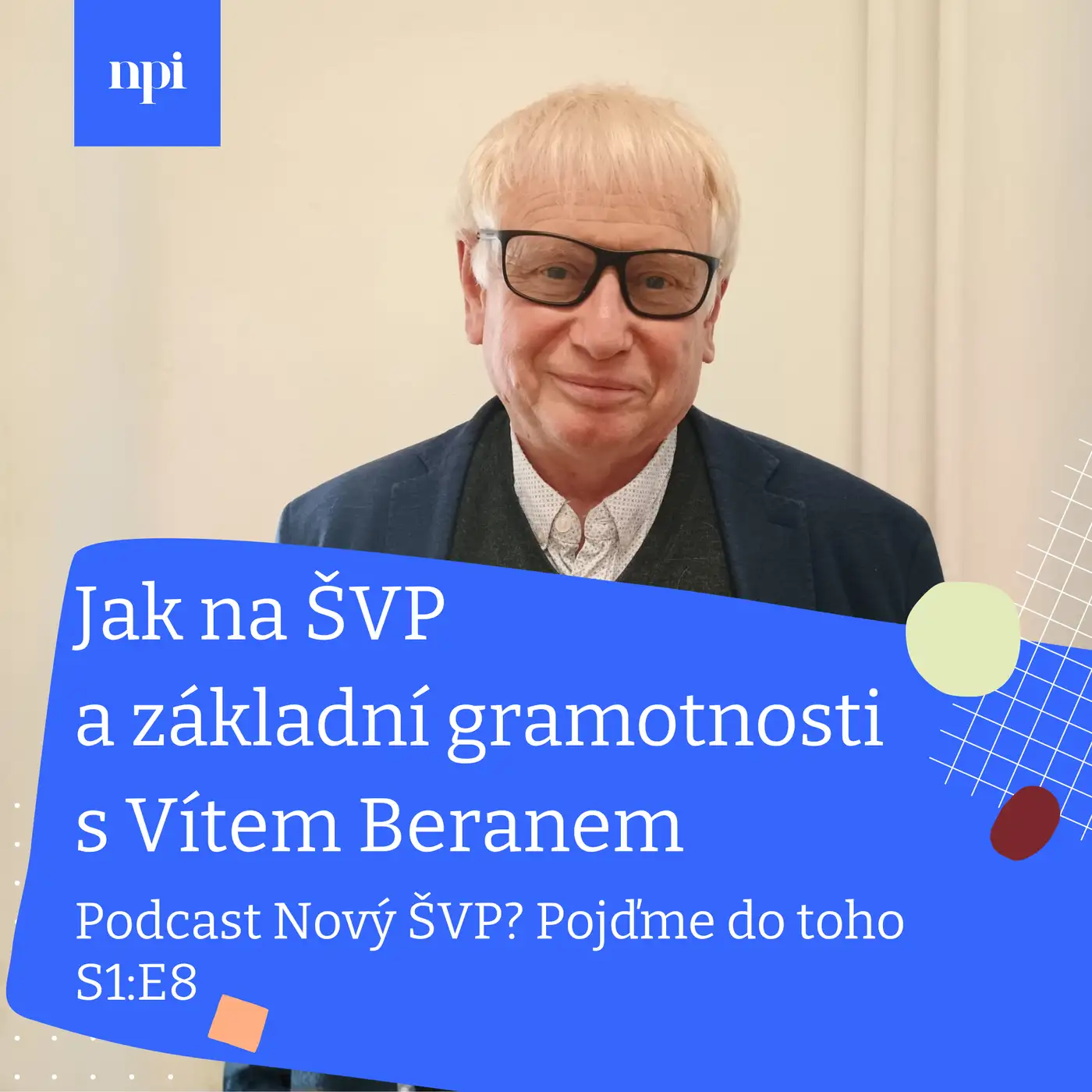 Jak na ŠVP a základní gramotnosti s Vítem Beranem