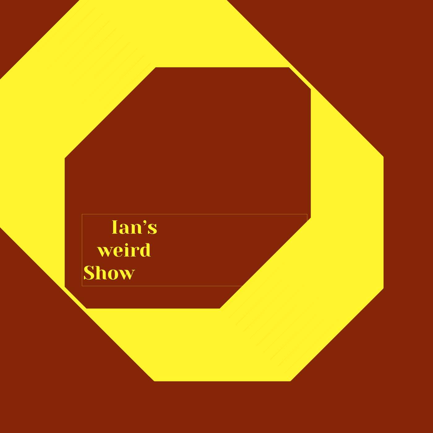 Ian's Weird Show podcast artwork