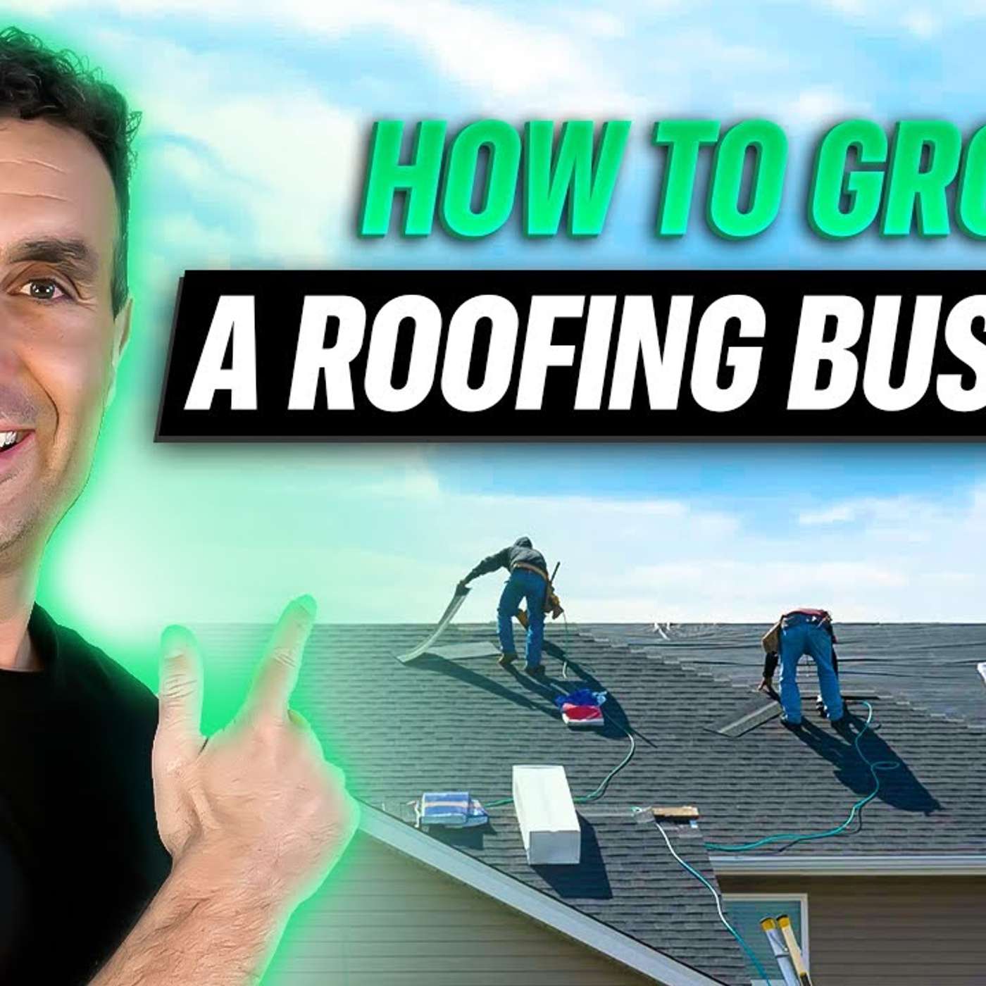 How to grow a roofing business? | Roofing Business Lead Generation episode artwork