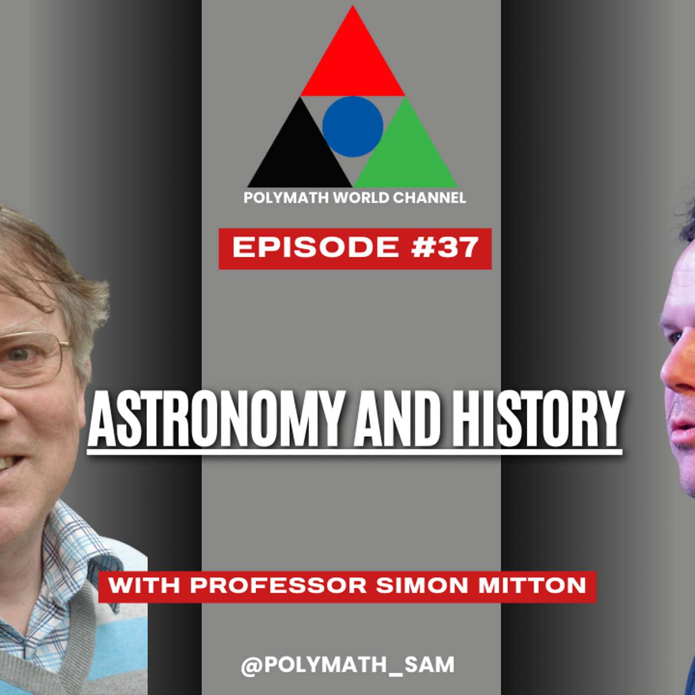 Polymath World # Episode 37 - Professor Simon Mitton