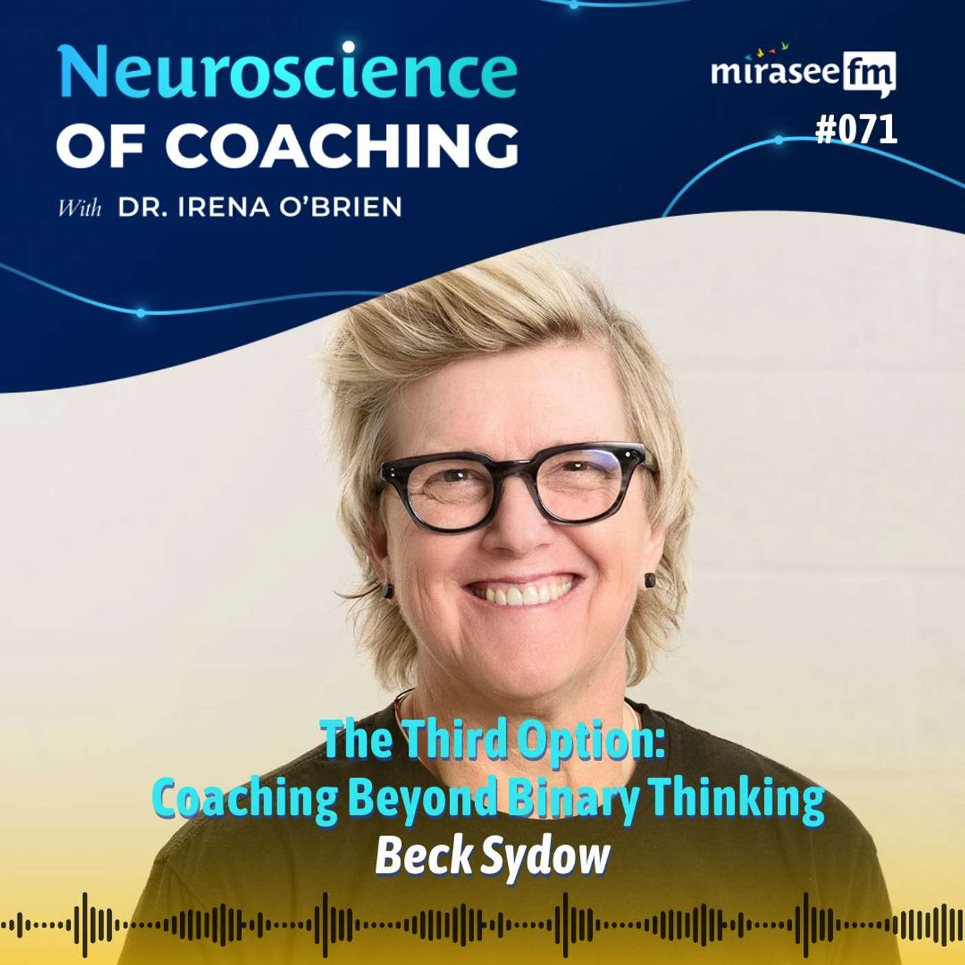 The Third Option: Coaching Beyond Binary Thinking (Beck Sydow)