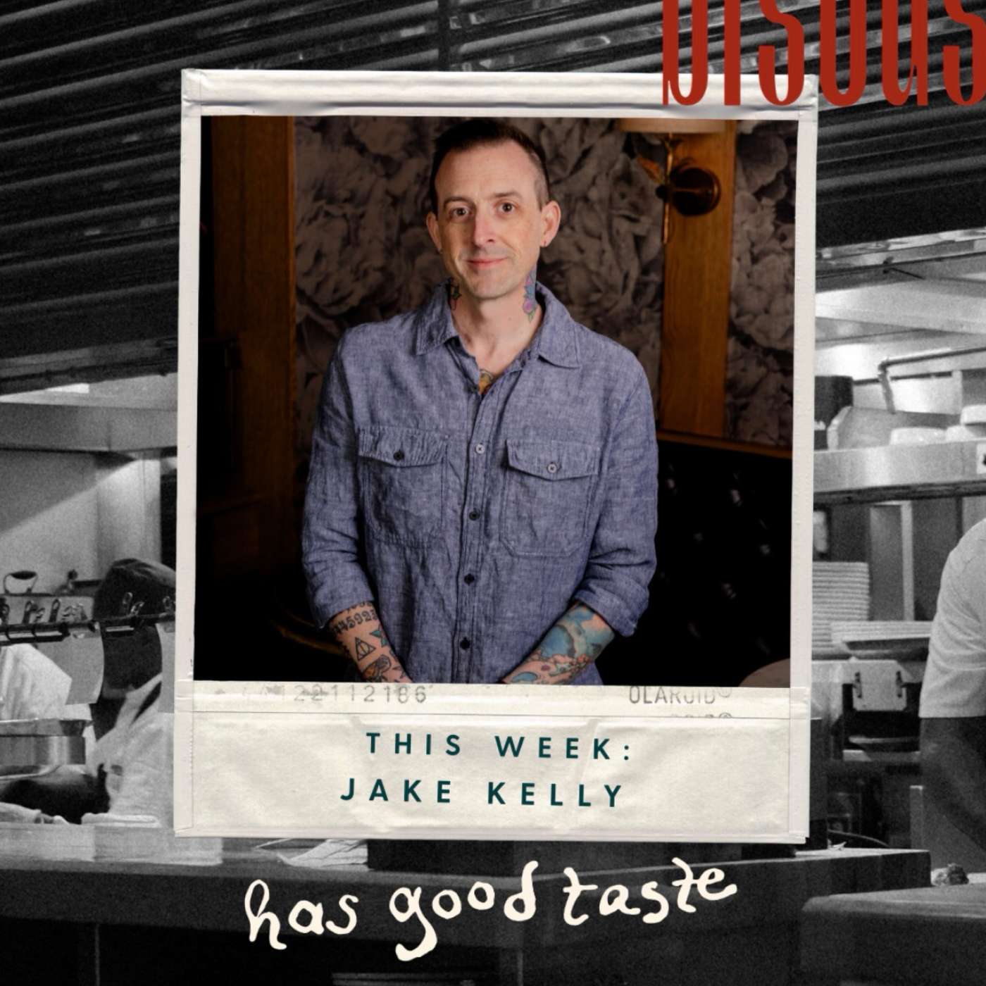 Jake Kelly Has Good Taste episode artwork
