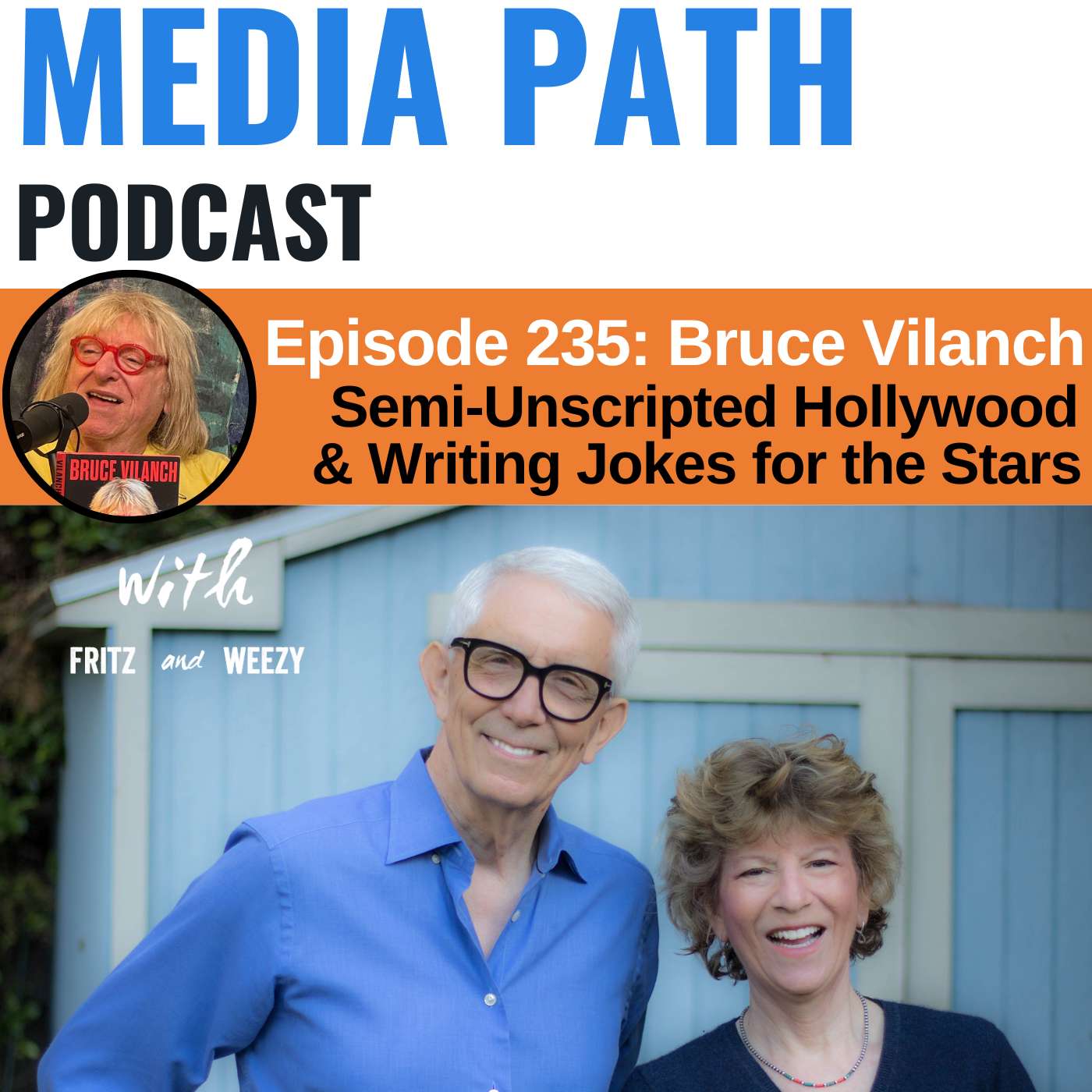Semi-Unscripted Hollywood & Writing Jokes For The Stars with Bruce Vilanch Semi-Unscripted Hollywood & Writing Jokes For The Stars with Bruce Vilanch
