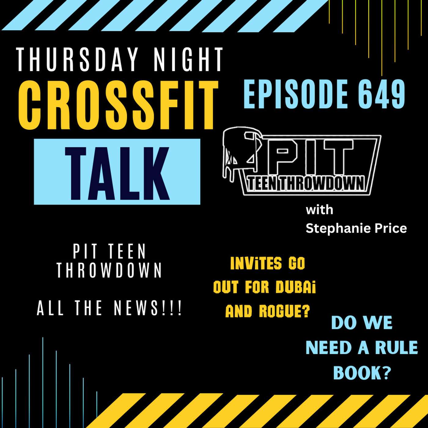 Thursday Night CrossFit Talk - Pit Teen Throwdown with Stephanie Price episode artwork