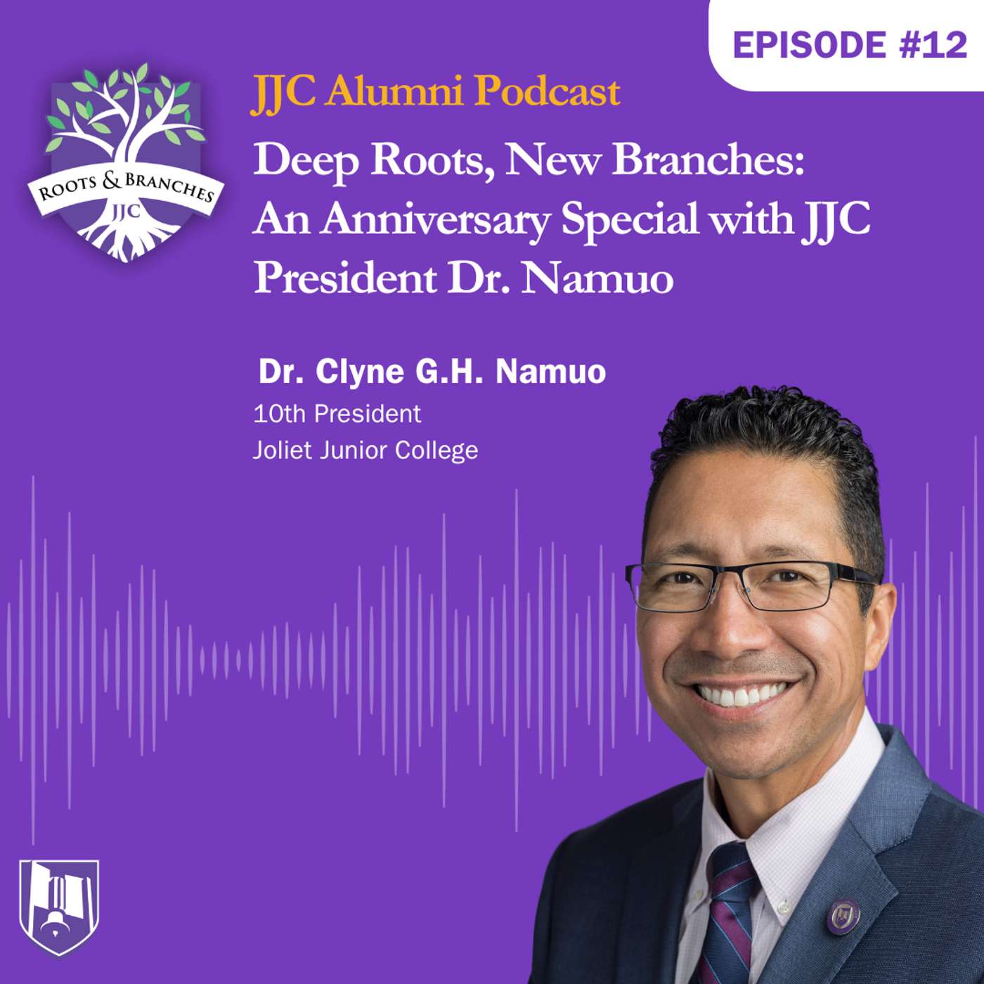 Roots and Branches JJC Alumni Podcast