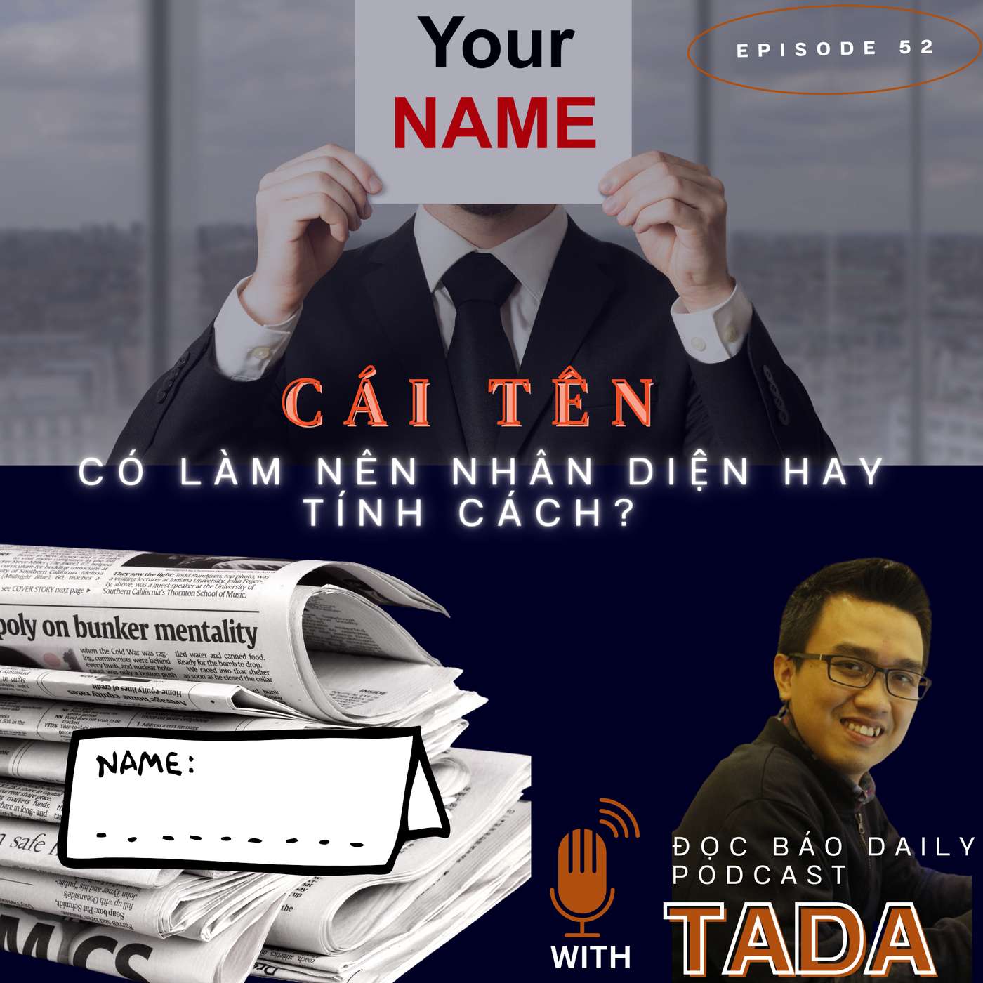 [KHOA HỌC] Cái tên có làm nên nhân diện hay tính cách?