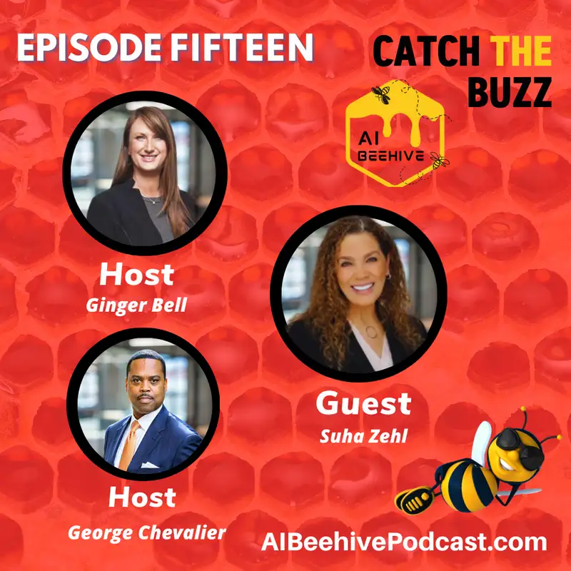 Episode Fifteen: Suha Zehl on Smart AI, Strong Leadership & the PHEAR Advantage