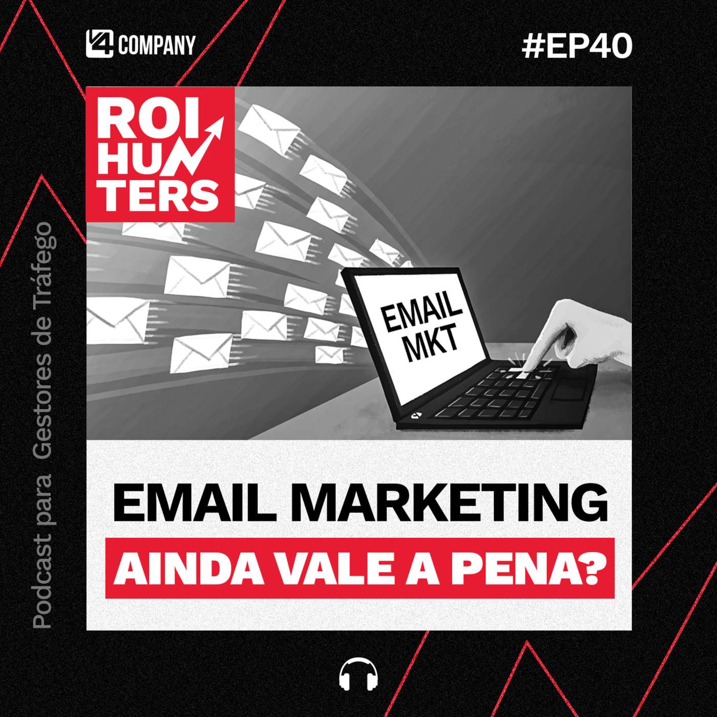 Email Marketing ainda Vale a Pena? | ROI Hunters #40 episode artwork