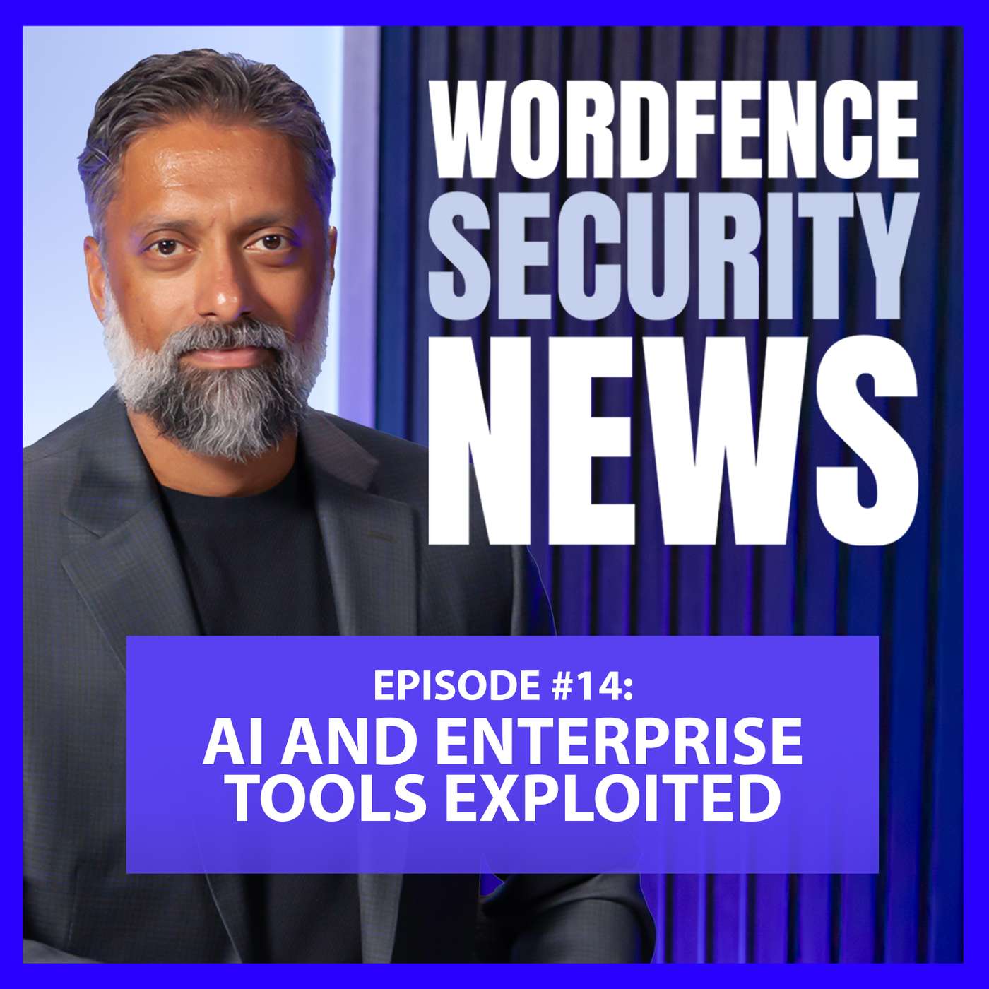 OMGF Pro Exploited, Oracle Payments Attack & AI Repo Backdoor | Wordfence Security News #14 episode artwork
