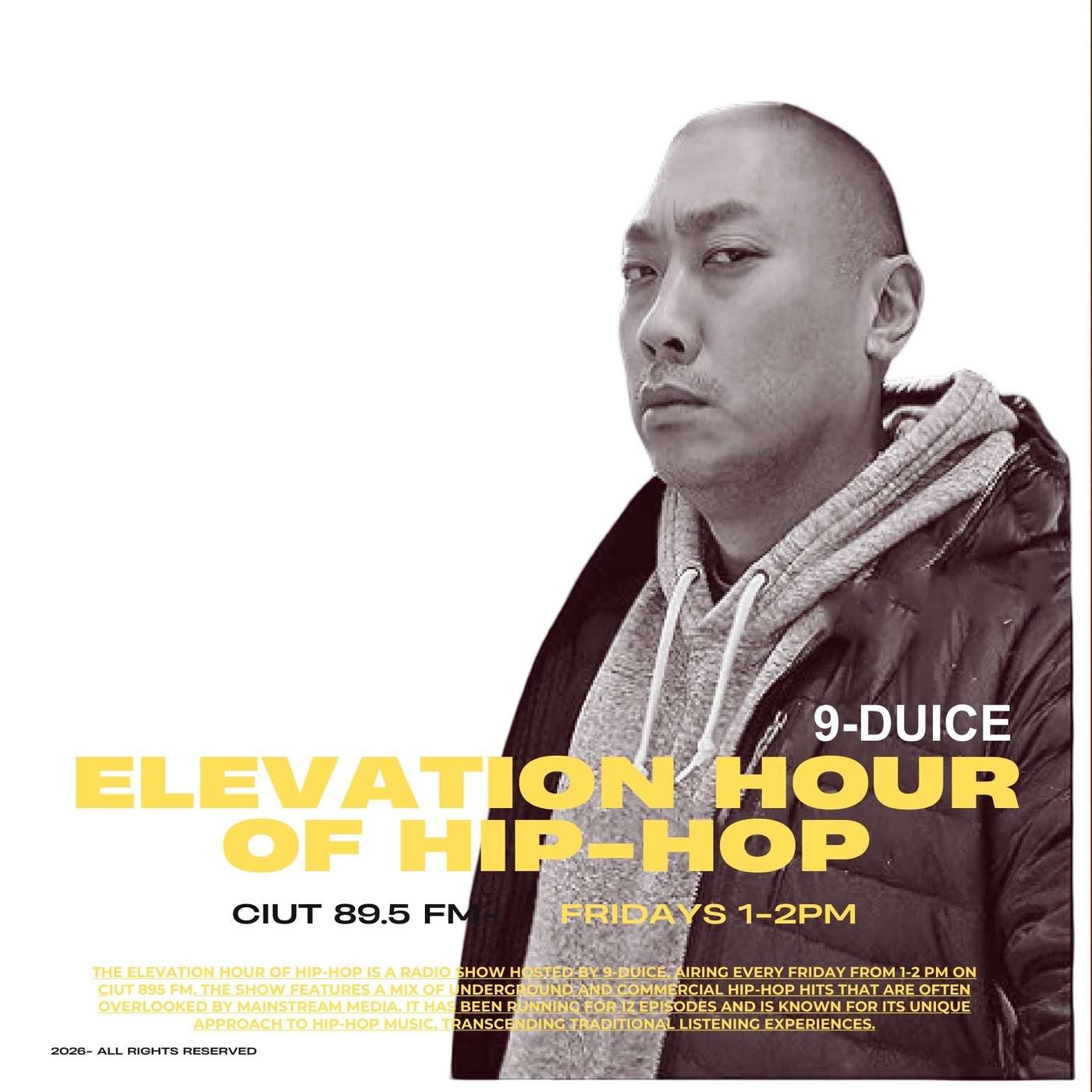 CIUT 89.5 FM - Elevation Hour of Hip-Hop - Hosted by 9-DUICE podcast artwork
