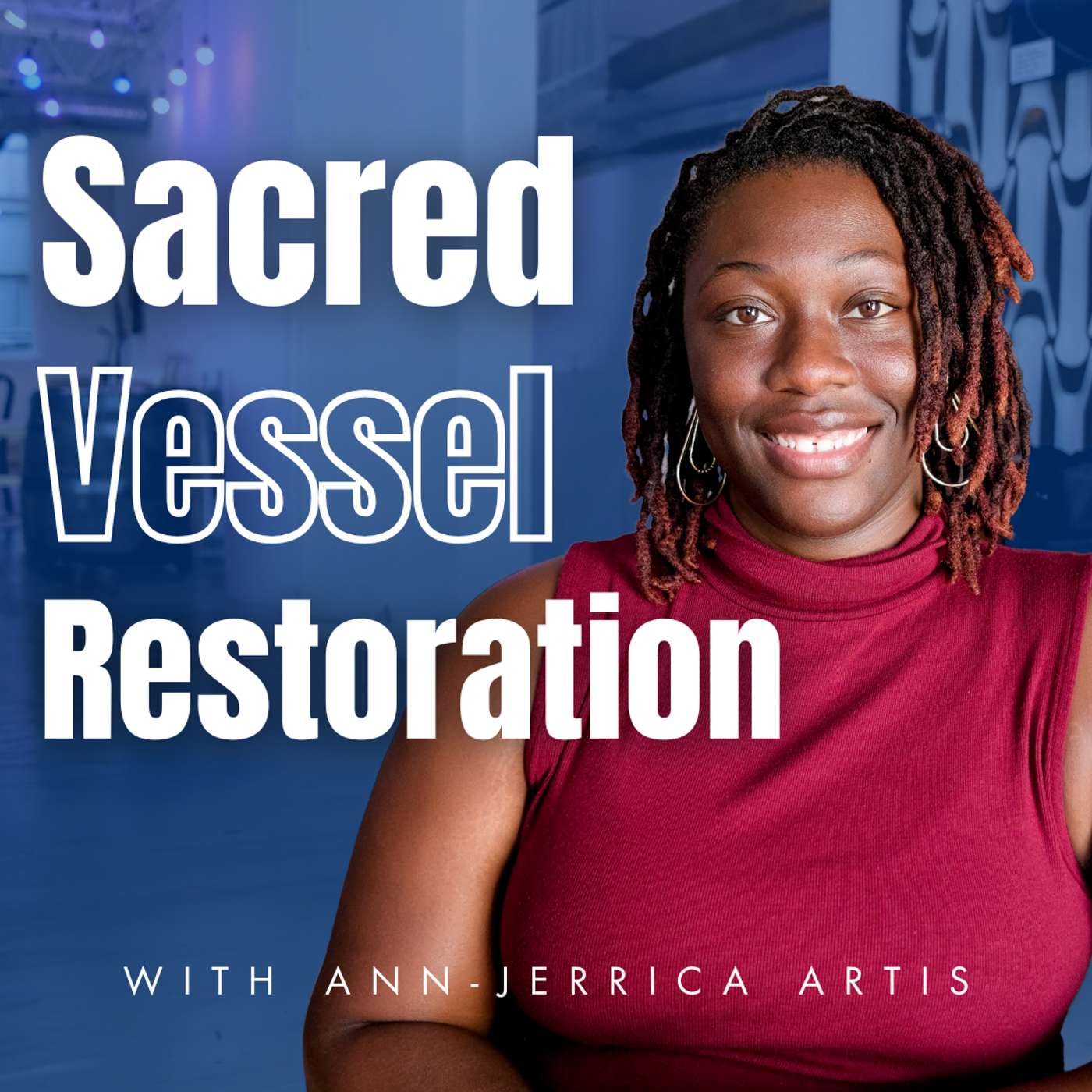 Sacred Vessel Restoration