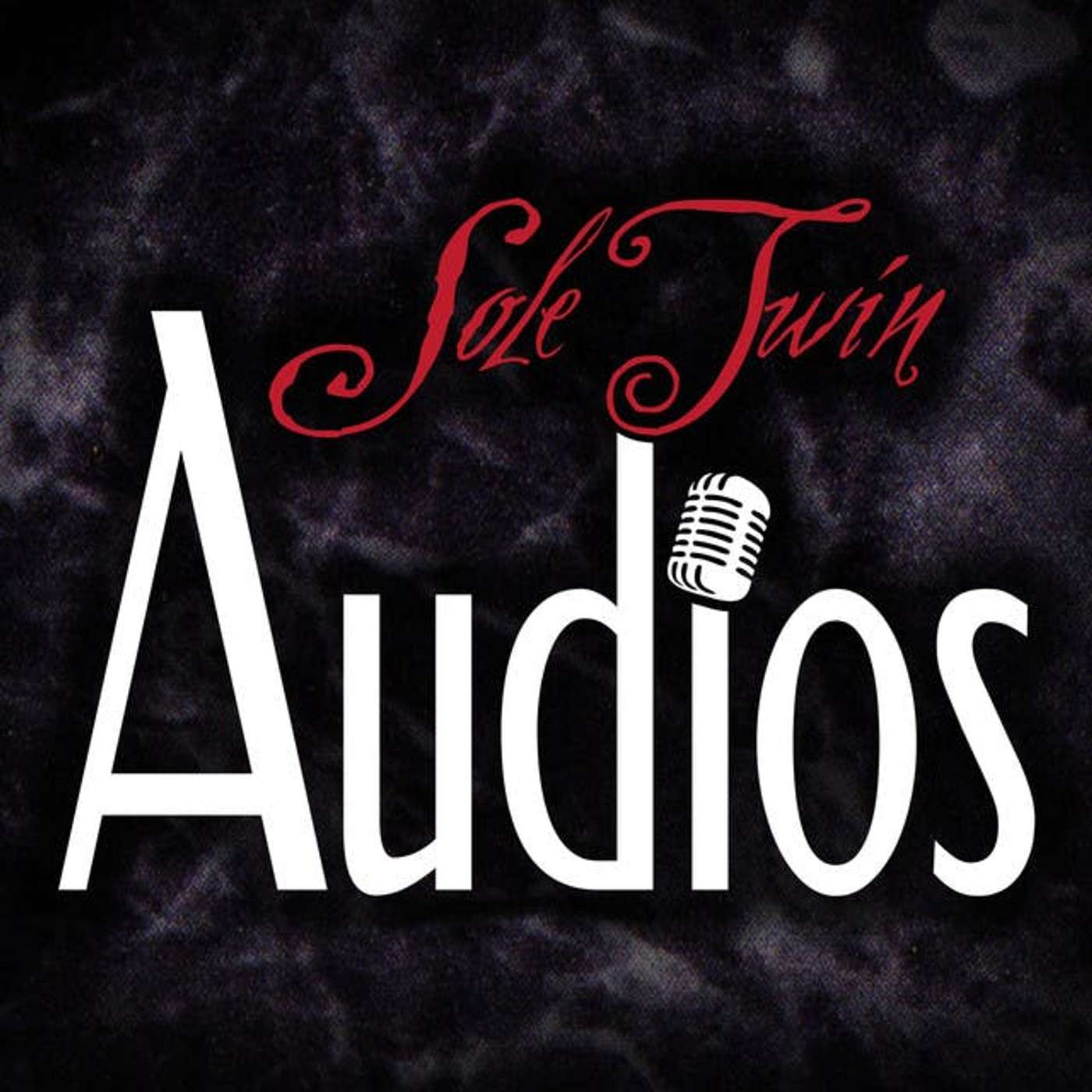 Sole Twin Audio Network: 1.15- A Tale of Tierney episode artwork