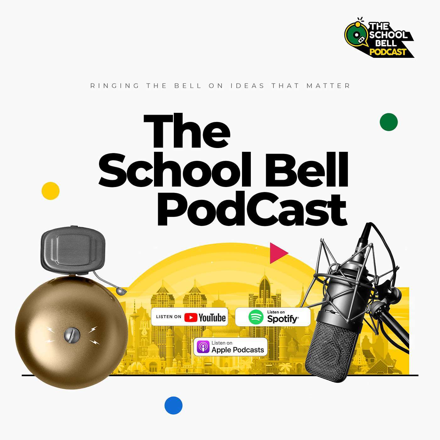 The School Bell Podcast
