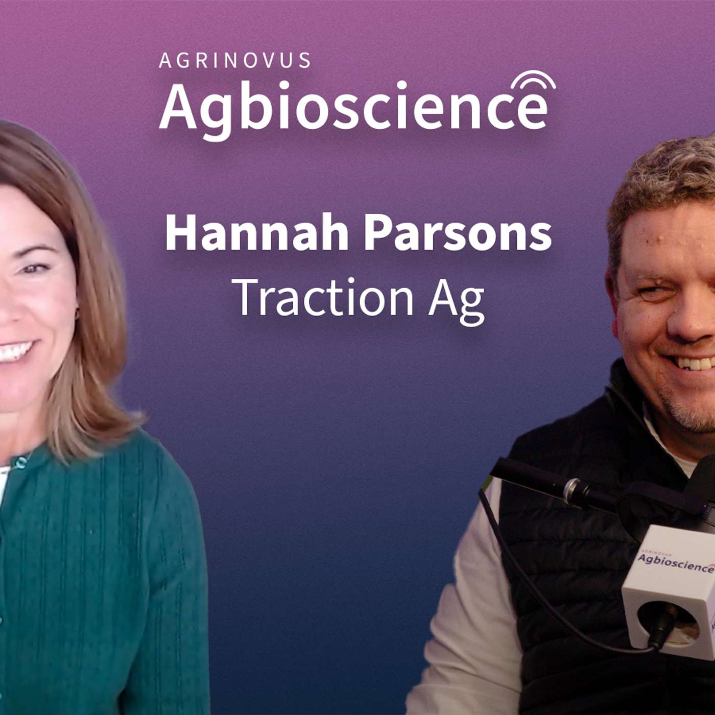 408. Traction Ag’s Hannah Parsons on farmer-led fintech, driving yield through better decisions + partnerships with impact