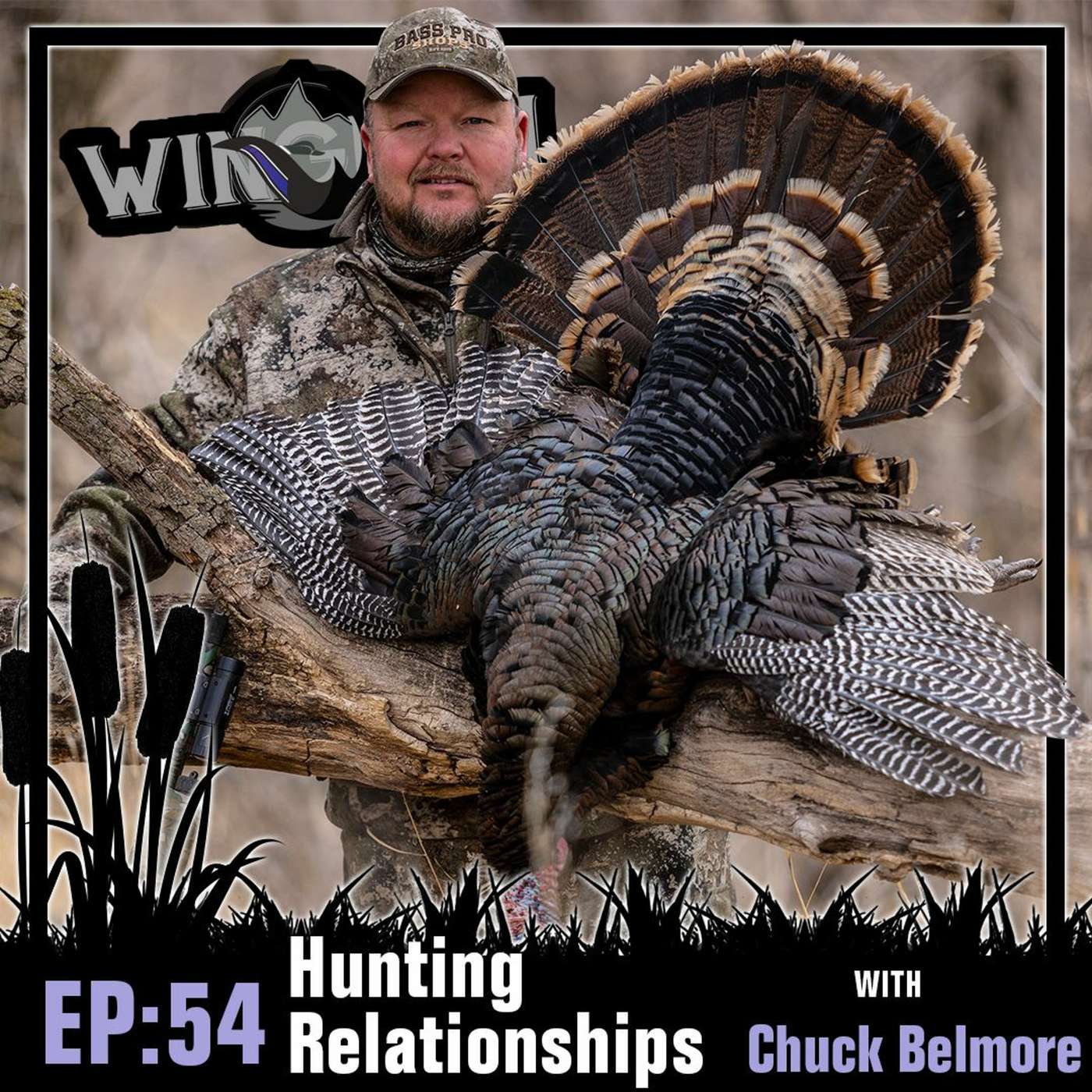 Wingmen Podcast EP 54: Chuck Belmore - Hunting Relationships episode artwork