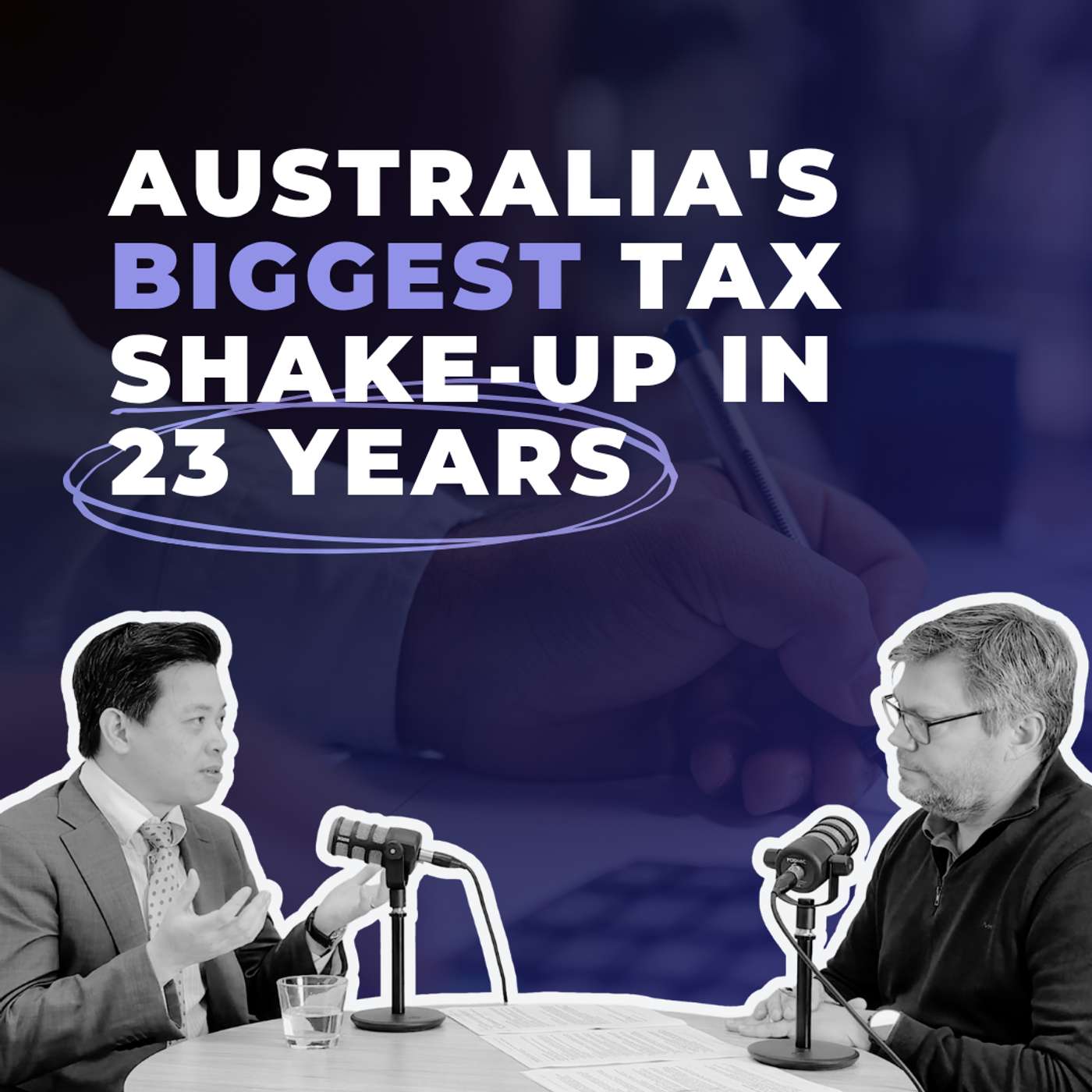 Australia's Biggest Tax Shake-Up in 23 Years (part 2) episode artwork