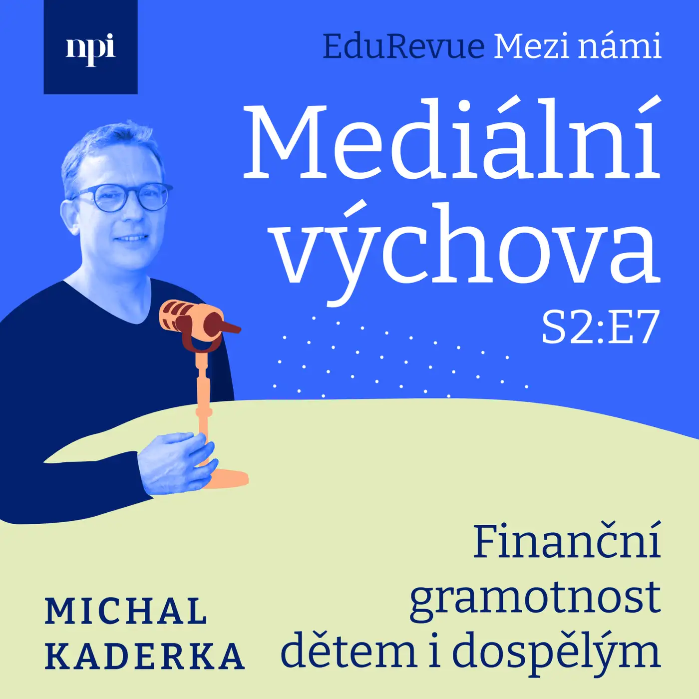 Kateřina Lichtenberková a Radek Aubrecht:  Finanční gramotnost dětem i dospělým