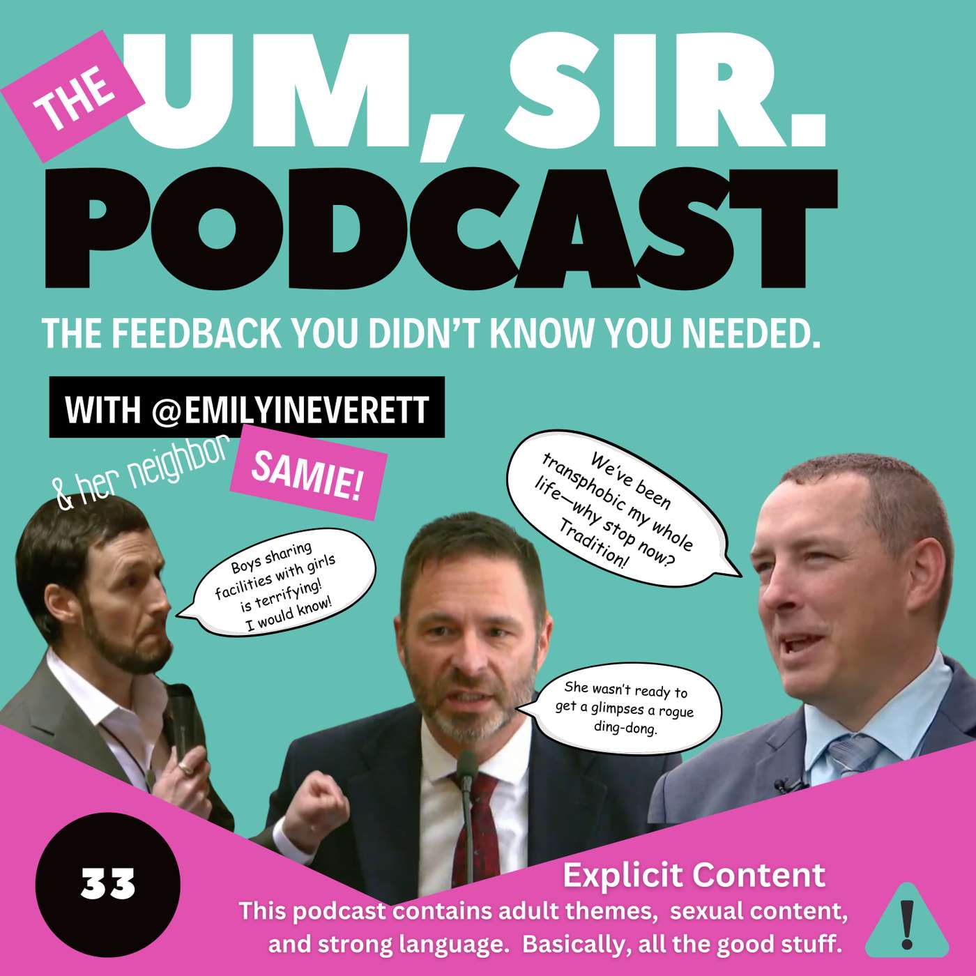 The Um, Sir Podcast