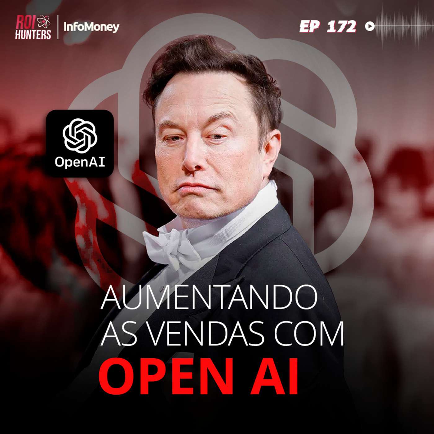 #172 - Como a I.A esta IMPULSIONANDO as VENDAS das empresas episode artwork