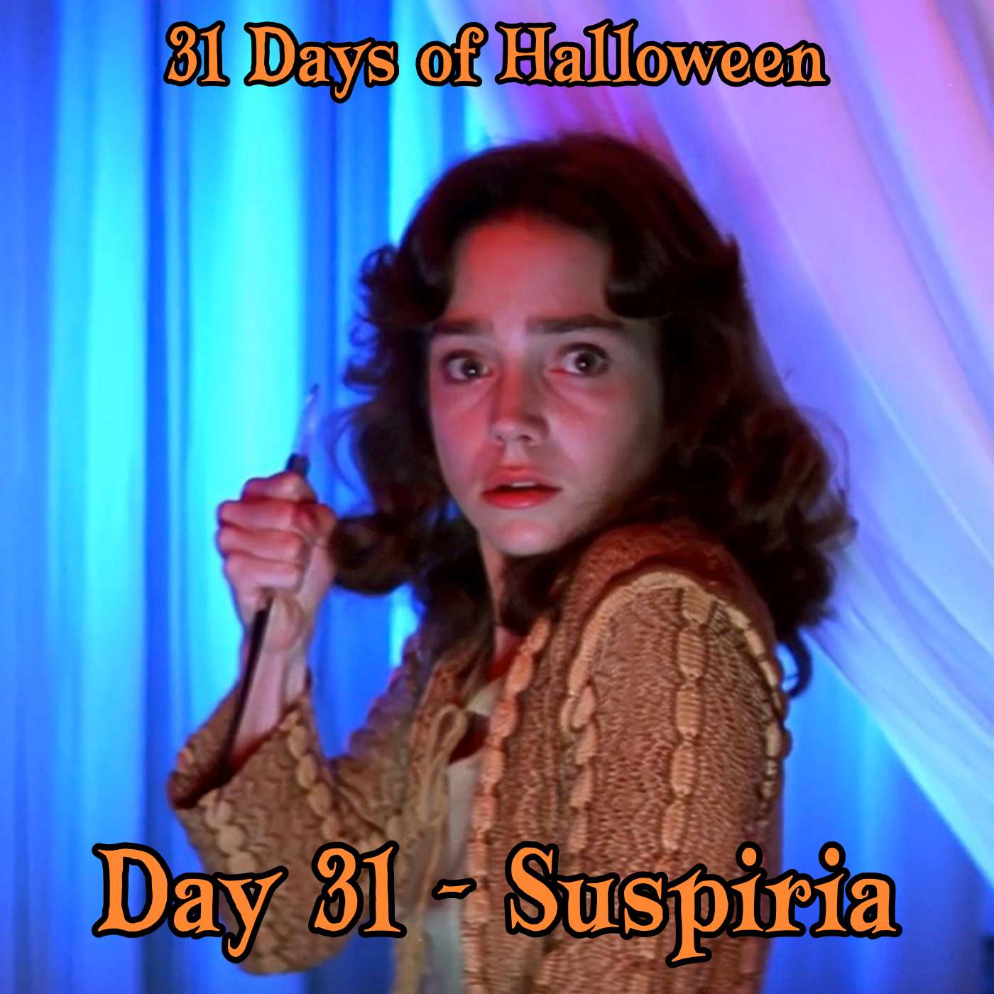 Legion Podcasts 31 Days of Halloween: Day 31 – Suspiria Legion Podcasts 31 Days of Halloween: Day 31 – Suspiria