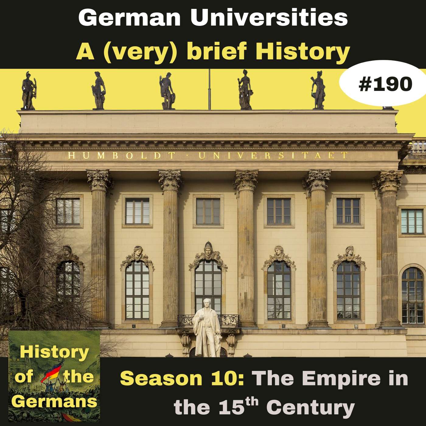 Ep. 190: A (very) brief History of the German Universities