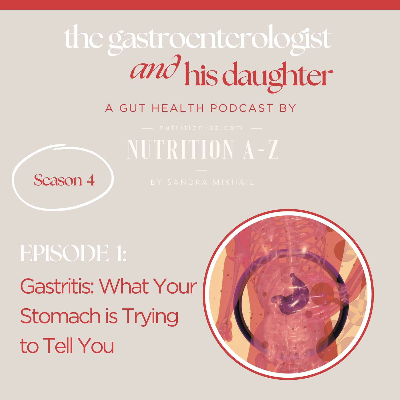 S04E01 |Gastritis: What Your Stomach is Trying to Tell You