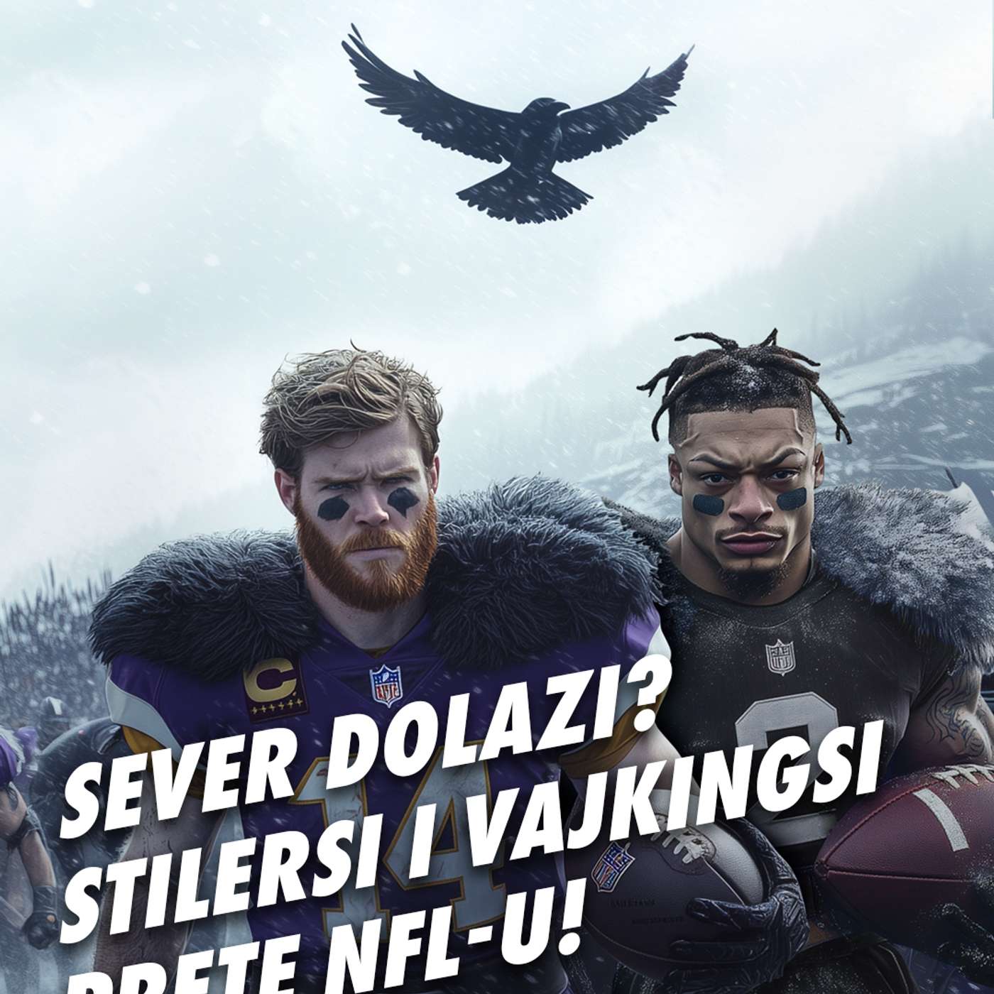 99 jardi #197 NFL: SEVER DOLAZI? STILERSI I VAJKINGSI PRETE NFL-U! episode artwork