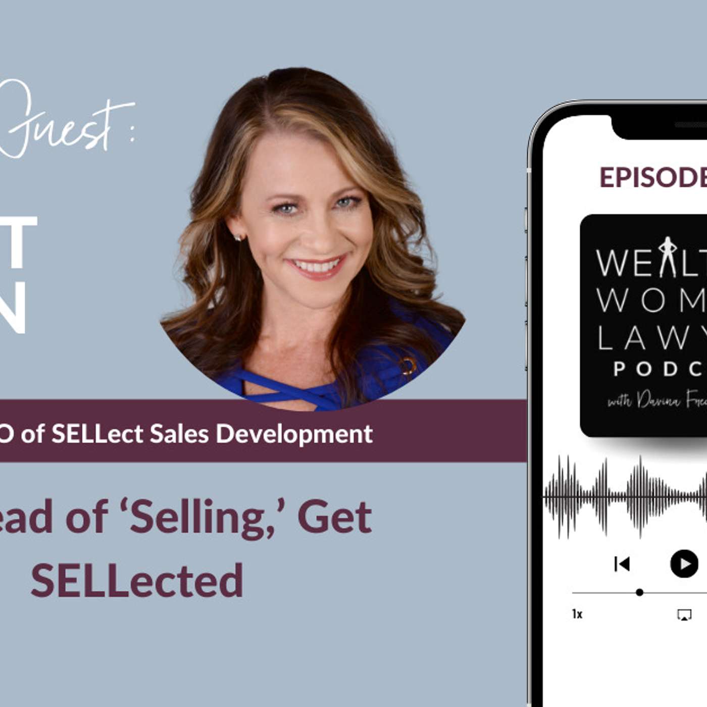 Instead of ‘Selling,’ Get SELLected episode artwork