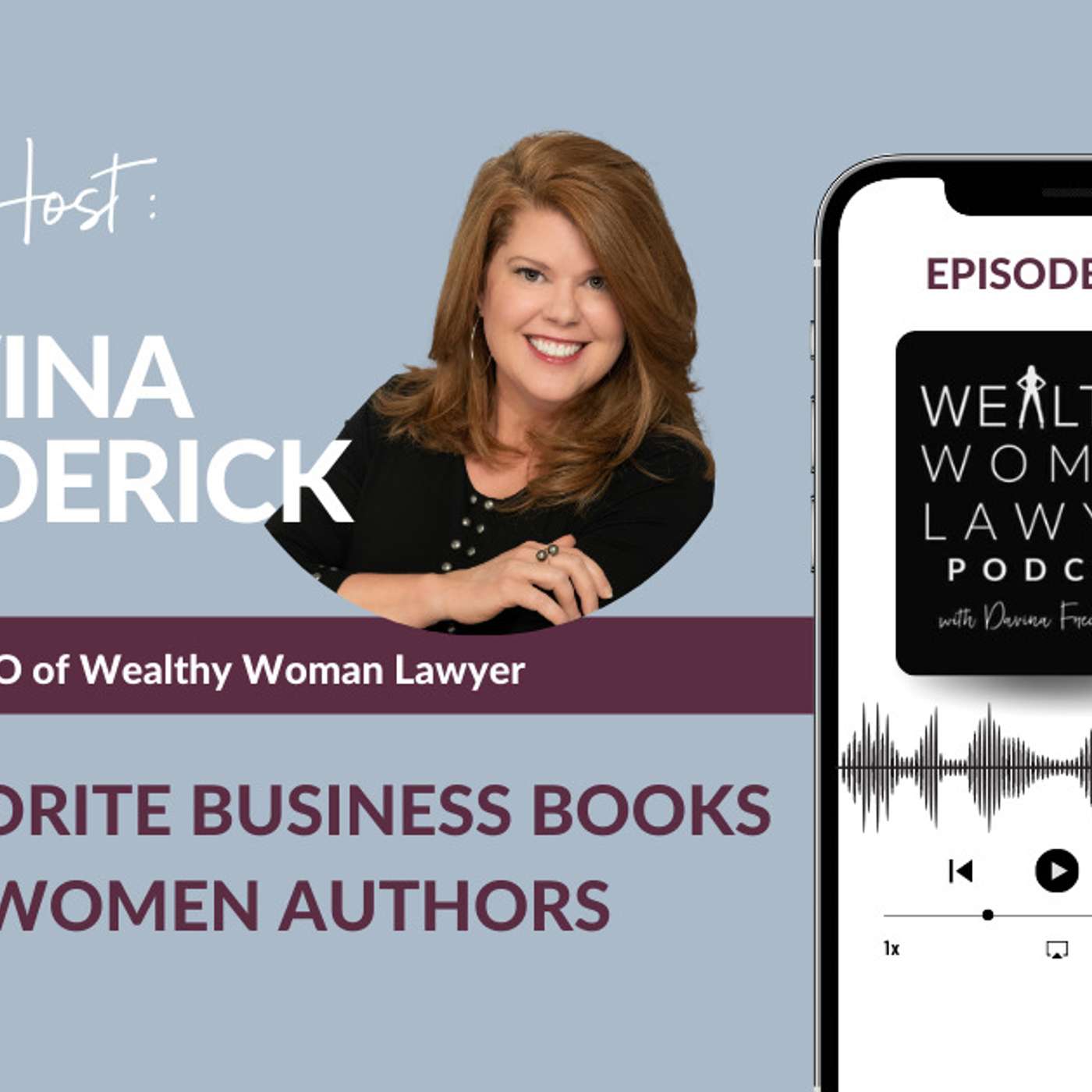 Wealthy Woman Lawyer Podcast, Helping you create a profitable, sustainable law firm you love