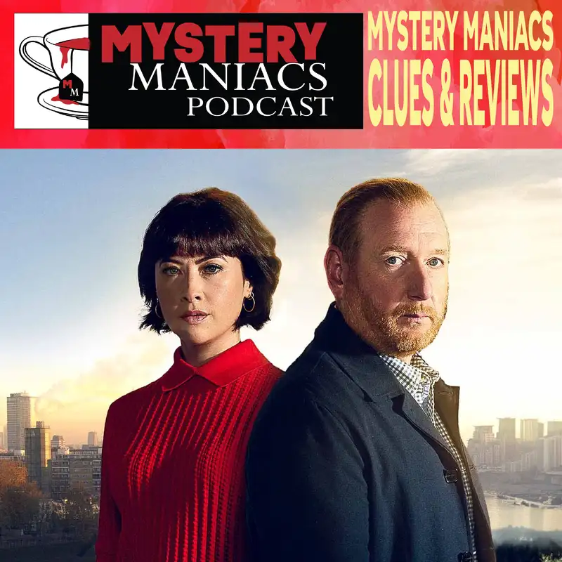 Mystery Maniacs - Clues and Reviews 8/3/26