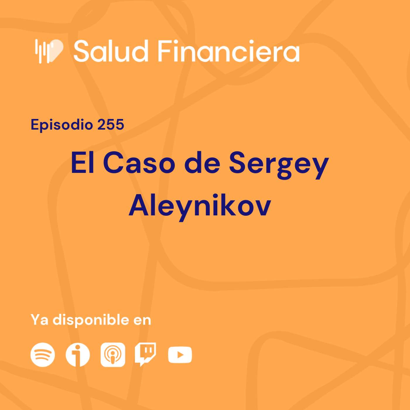 Salud Financiera #255: El Caso de Sergey Aleynikov